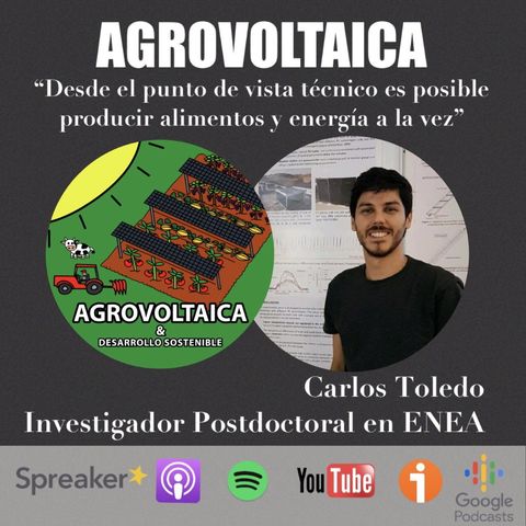 Agrovoltaica con Carlos Toledo