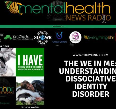The We In Me: Understanding Dissociative Identity Disorder with Erika Reva
