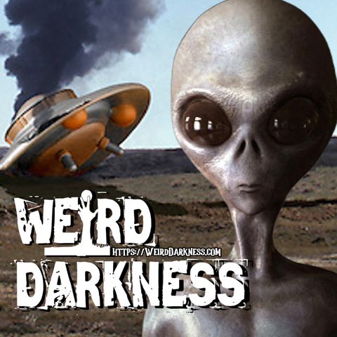 “UFO CRASHES BEFORE ROSWELL” and More Bizarre, True, and Terrifying Stories! #WeirdDarkness
