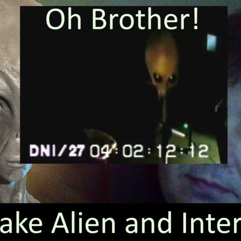 Live Chat with Paul; -123- Alien Interview Madness + Faked Alien + 18wheels new video analyzed