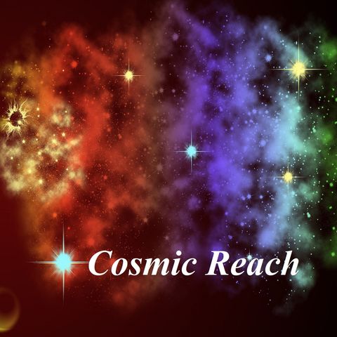 Cosmic Reach