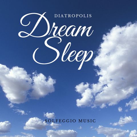 Dream Sleep - 285hz