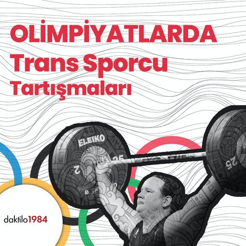 Olimpiyatlarda Trans Kadın Sporcular | Beren Azizi ile Özel Yayın