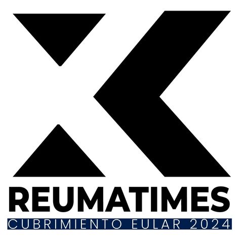 Podcast Reumatimes X Día 4 EULAR 2024 Carlos Agudelo