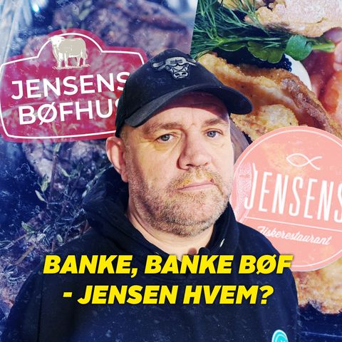 Banke banke bøf - Jensen hvem?