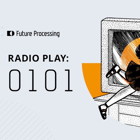 Future Processing - Radio play: 0 1 0 1