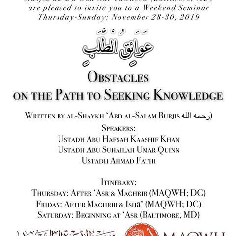 Ahmed Fathi: Obstacles Of Seeking Knowledge #3