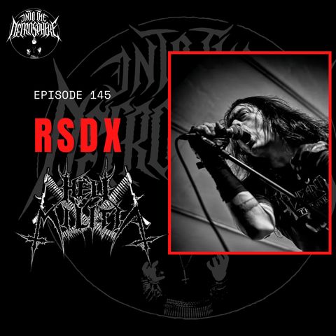 #145 - RSDX of HELL MILITIA on black metal, "Hollow Void" and snakes + ALDORFREA debut reviewed