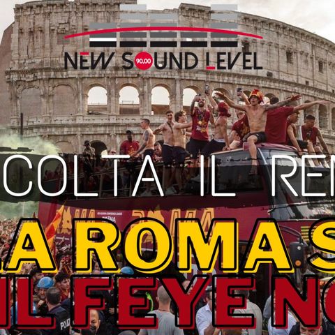 La Roma sì e il Feye no - DJ CECIO (feat. Kungs & Curva Sud)
