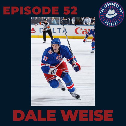 Ep. 52- Dale Weise