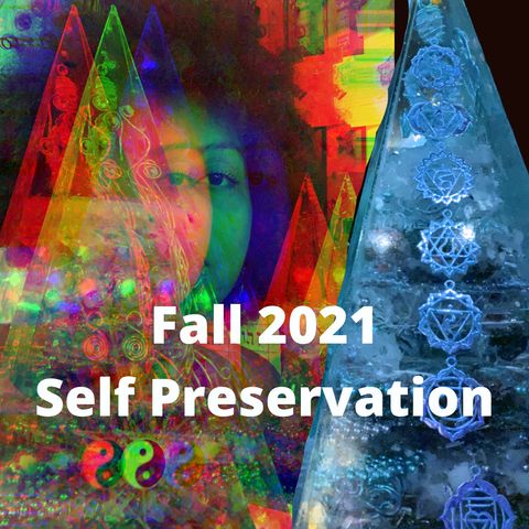 Fall 2021 Self Preservation