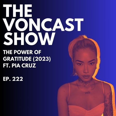 The Power of Gratitude (2023) ft. Pia Cruz