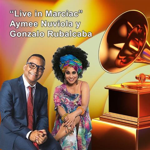 Nominaciones Latin Grammy 2022 - Aymee Nuviola y Gonzalo Rubalcaba