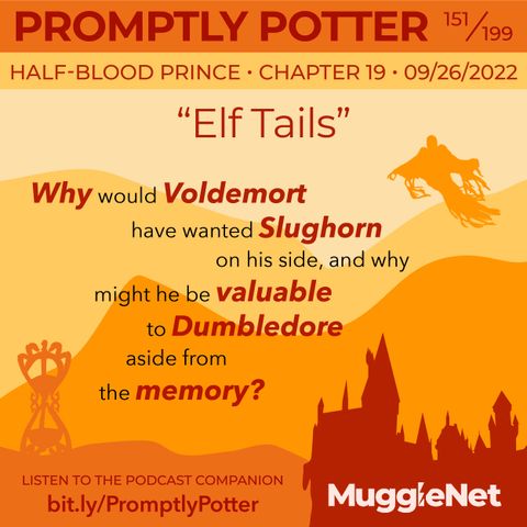 Episode 151: What Behooves Voldemort