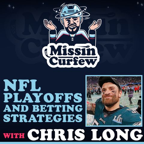 148. Chris Long - NFL Playoffs and Betting Strategies from a Lombardi Trophy Winner