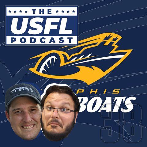 Return of the Showboats, Hub News & more… USFL Podcast #38