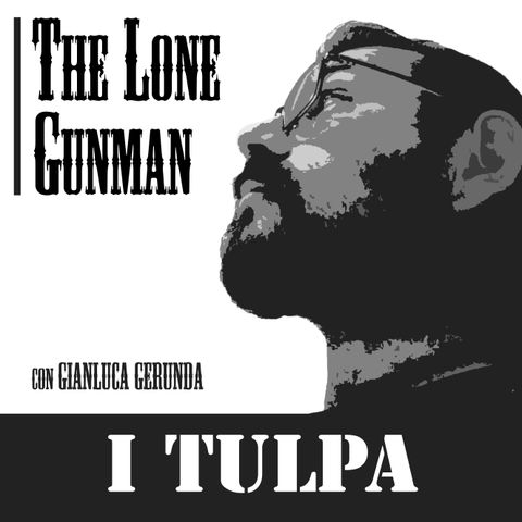 The Lone Gunman - I TULPA