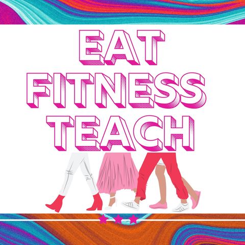 EP 04 - Fitness and Diet