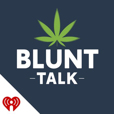 Blunt Talk: Our Cannabis Story