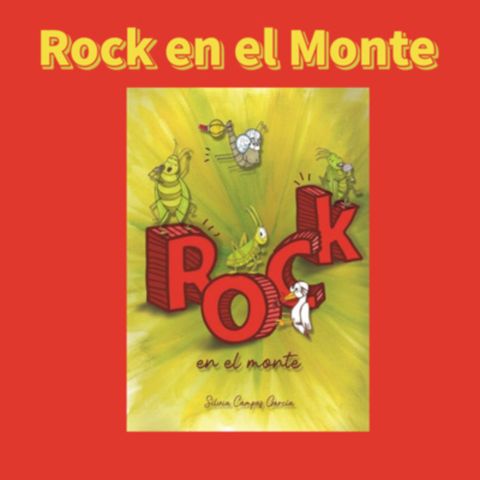 Cuento infantil: Rock en el monte - Temporada 12 con los autores- Episodio 6