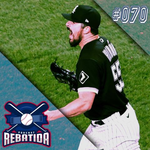 Rebatida Podcast 070 - Chuva de no-hitter!