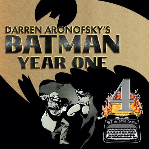 114 - Batman Year One, Part 4