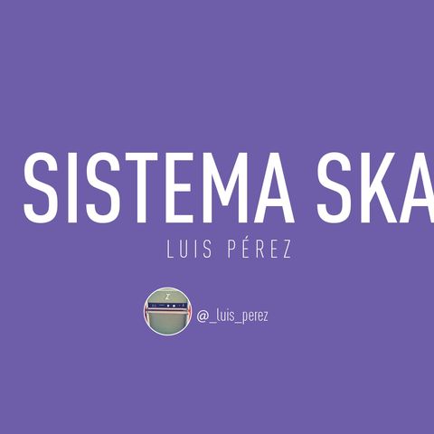 #SistemaSka 083 - Héroes y Joyas de la Cuarentena