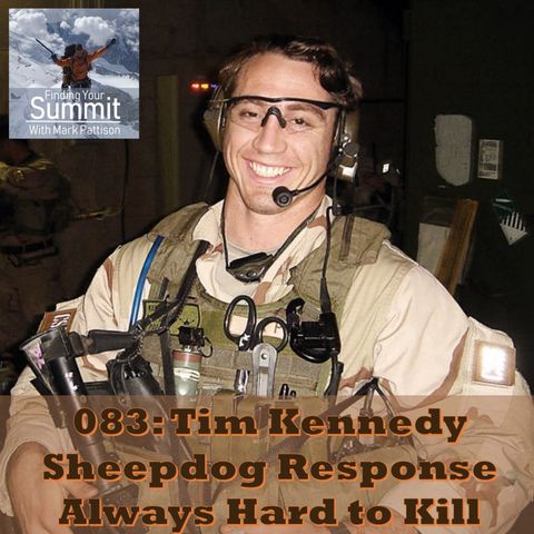 Tim Kennedy, Sheepdog Response, Always Hard to Kill