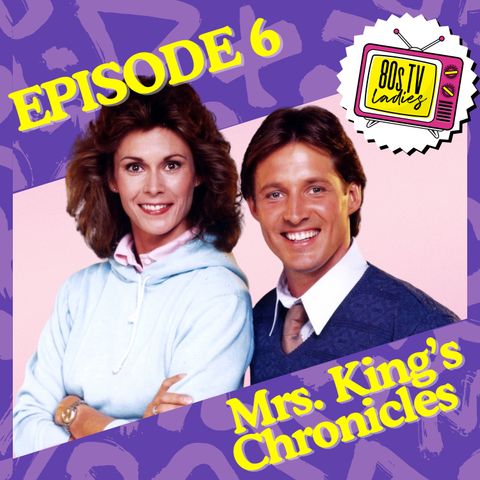 Fan Bar: Get Insider Info on Scarecrow and Mrs. King w/ The Mrs. King’s Chronicles