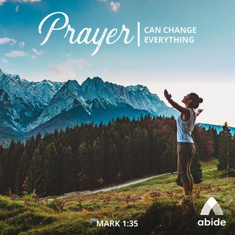 Let Prayer Change You
