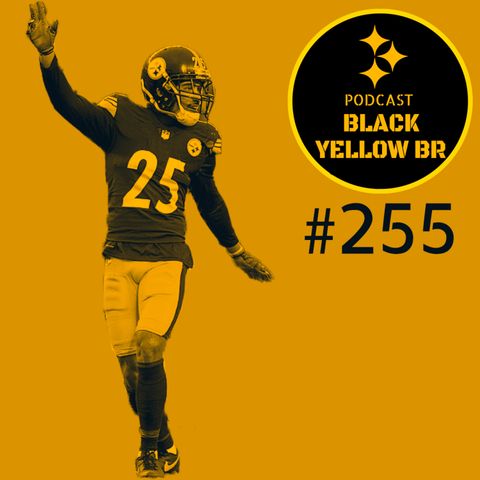BlackYellowBR 255 - Decisões do Steelers pra free agency 2022