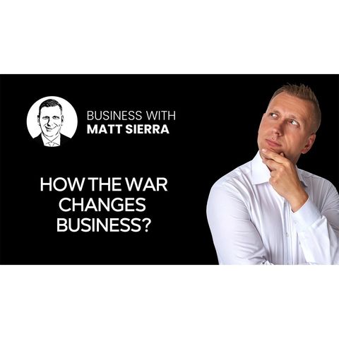 How does war teach us about money? [Business with Matt Sierra]