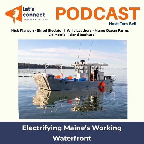 Electrifying Maine’s Working Waterfront