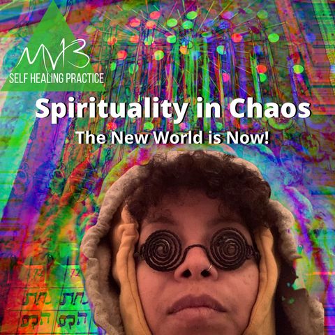 Spirituality in Chaos