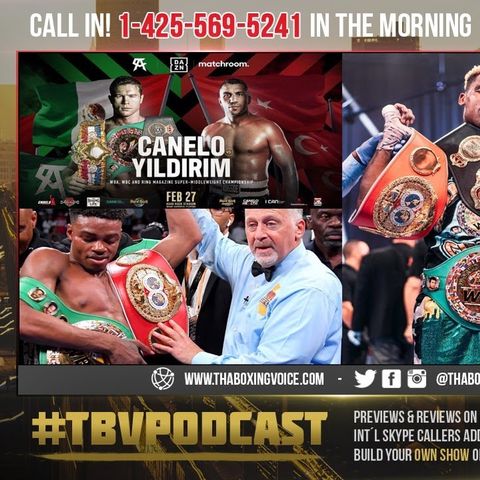 ☎️Will Canelo, Errol Spence Jr., Jermell Charlo Be Undisputed This Year❓🇲🇽Canelo vs Yildirim Fight