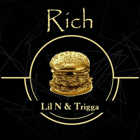 Lil N x Trigga - Rich