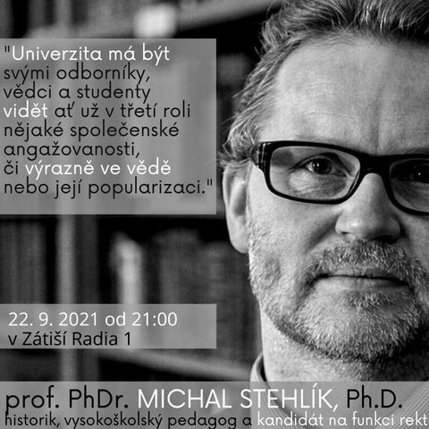 Zátiší 22/9/2021: Michal Stehlík
