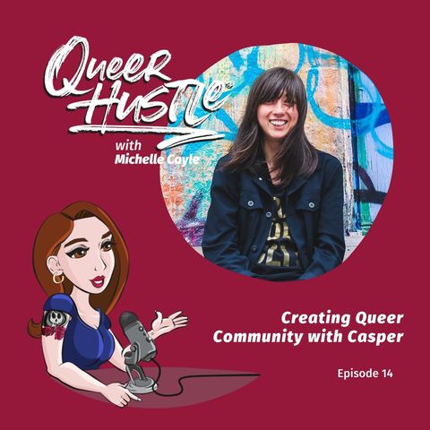QH014 - Creating Queer Community with Casper