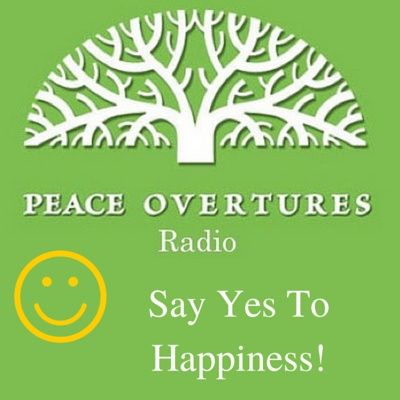Ep 22 - Say Yes To Happiness!
