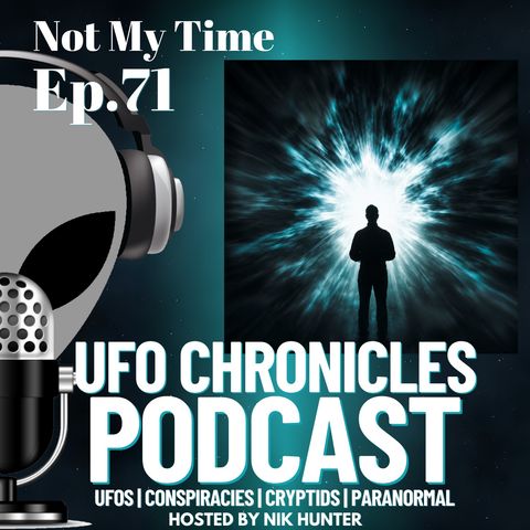 Ep.71 Not My Time artwork