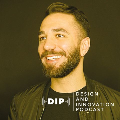 DIP | Ep. 2 |  An Overview: Design and how it’s Used in Business (with Tommaso Martucci)
