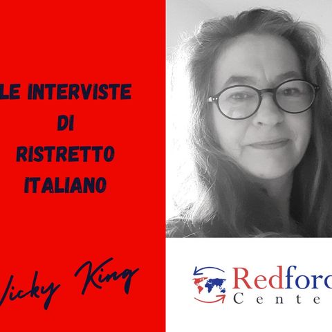 Le interviste di Ristretto Italiano: Vicky King/Redford Center - 18 luglio 2021