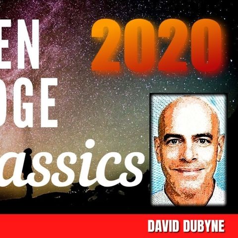 FKN Classics 2020: Major Earth Changes - 5G Agenda - Solar Minimum w/ David Dubyne