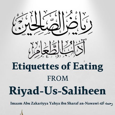 1-Saying the Tasmiyyah-Bismillah Upon Eating and Drinking