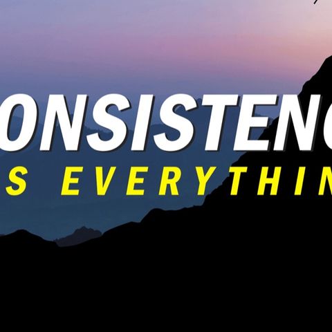 Episode 4 - Staying Consistent