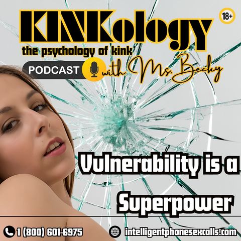 Vulnerability is a Superpower!