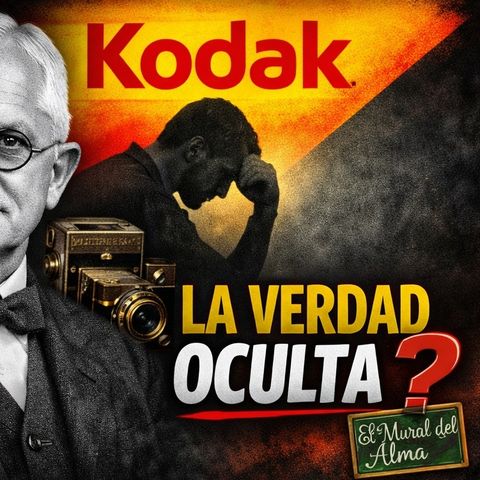 Episodio 179 - Kodak, la historia oculta detrás de su creador