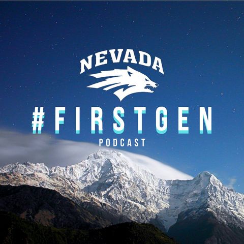 Episode 1 - We Are #firstgen