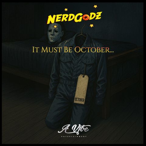 It Must Be October...
