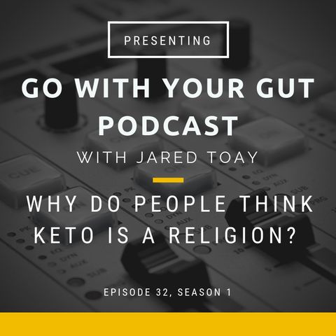 Why Do People Think Keto Is A Religion?